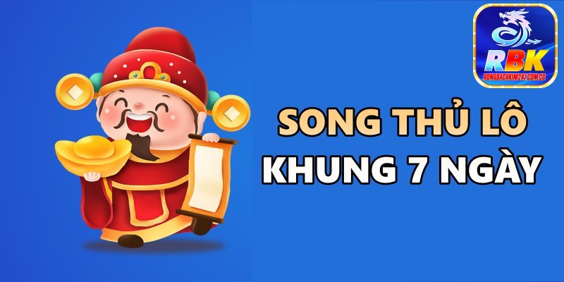 Song Thủ Lô Khung 7 Ngày - Cách Nuôi Lô Hiệu Quả Như Cao Thủ